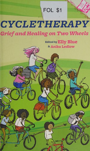 Elly Blue, Anika Ledlow: Cycletherapy (2016, Microcosm Publishing)