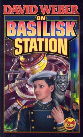 David Weber: On Basilisk Station (Honor Harrington) (Paperback, 2002, Baen)