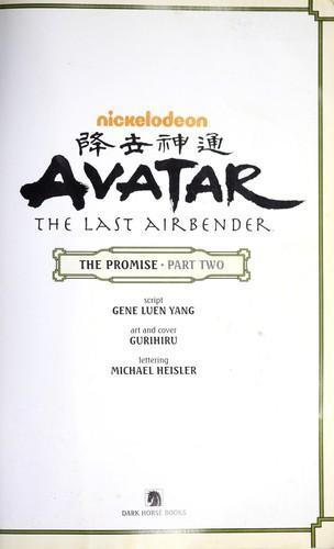 Gene Luen Yang, Michael Dante Dimartino, Bryan Konietzko, Dave Marshall: Avatar, the last airbender (2012)