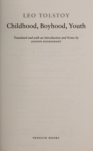 Lev Nikolaevič Tolstoy: Childhood, boyhood, youth (2012, Penguin)