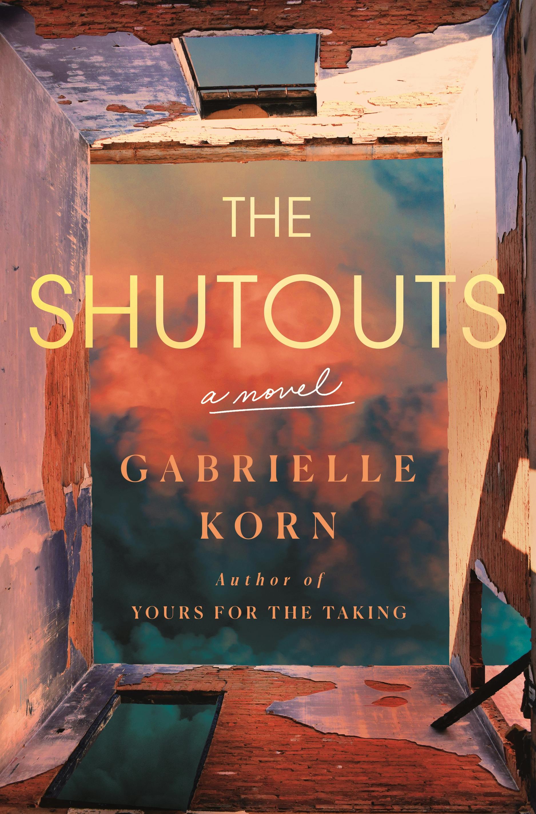 Gabrielle Korn: The Shutouts (Hardcover, St. Martin's Press)