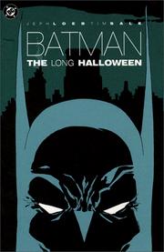 Jeph Loeb, Bob Kane: Batman (Hardcover, 1999, Dc Comics)