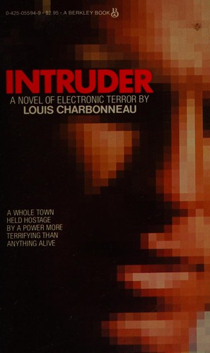 Louis Charbonneau: Intruder (Paperback, 1982, Berkley)