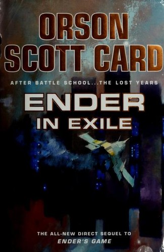 Orson Scott Card: Ender in Exile (2008, Tor)