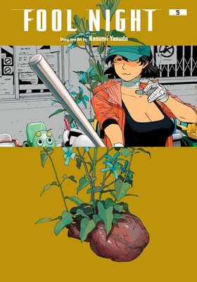 Kasumi Yasuda: Fool Night, Vol. 5 (Paperback, 2025, Viz Media)