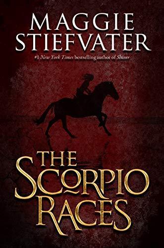 Maggie Stiefvater: The Scorpio Races (2011)