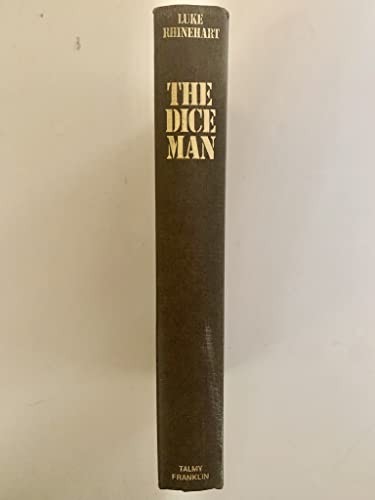 Luke Rhinehart: The dice man (1978, Hart-Davis MacGibbon, Granada)