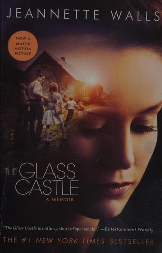 Jeannette Walls: The Glass Castle (2017, Scribner)