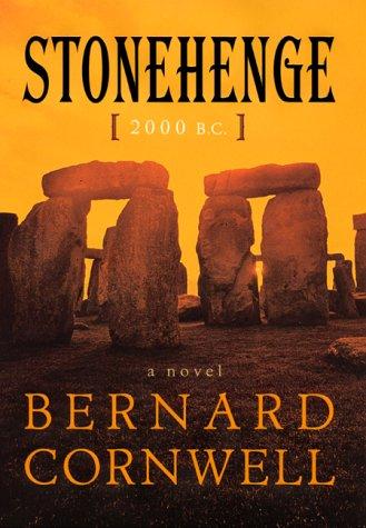 Bernard Cornwell: Stonehenge, 2000 B.C. (2000, HarperCollins)