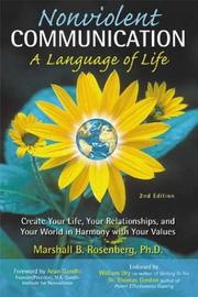 Marshall B. Rosenberg: Nonviolent communication (2003, PuddleDancer Press)