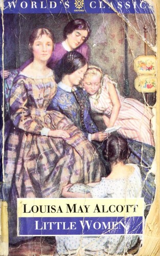 Louisa May Alcott: Little Women (1994, Oxford University Press)
