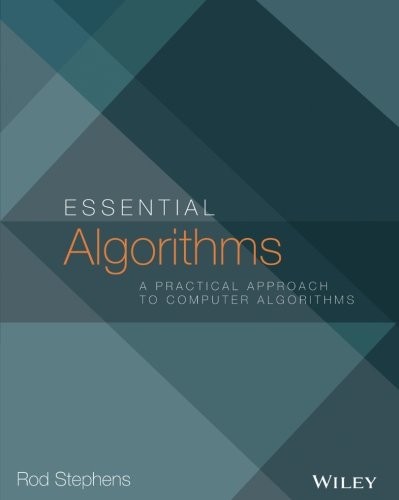 Rod Stephens: Essential Algorithms (2013, Wiley)