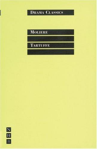 Molière: Tartuffe (Drama Classics) (Paperback, 2002, Nick Hern Books)