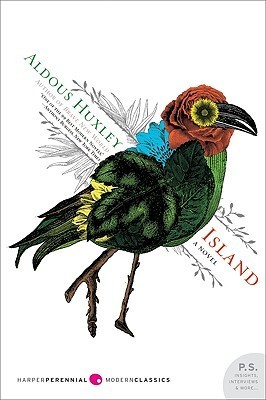 Aldous Huxley: Island (Paperback, 2009, Harper Perennial Modern Classics)