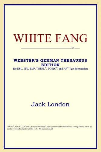 Jack London: White Fang (2005, ICON Classics)