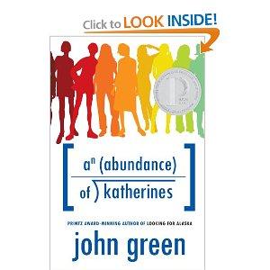 John Green: An Abundance of Katherines (Paperback, 2006, Dutton Books)