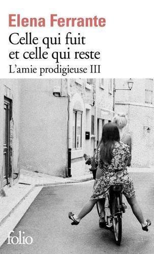 Elena Ferrante: Celle qui fuit et celle qui reste (French language, 2018)