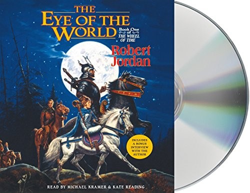 Robert Jordan, Michael Kramer, Kate Reading: The Eye of the World (2015, Macmillan Audio)