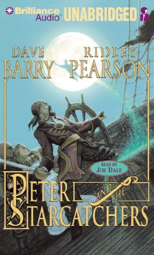 Jim Dale, Dave Barry, Ridley Pearson: Peter and the Starcatchers (AudiobookFormat, 2014, Brilliance Audio)