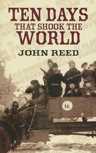 John Reed: Ten Days that Shook the World (2006)