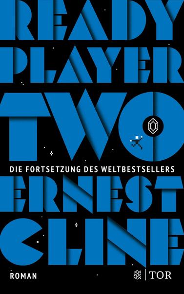 Ernest Cline: Ready Player Two (Paperback, German language, 2021, Fischer Tor)