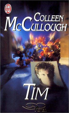 Colleen McCullough: Tim (Paperback, French language, 1999, J'ai lu)