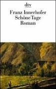Franz Innerhofer: Schöne Tage. Roman. (Paperback, German language, 1993, Dtv)
