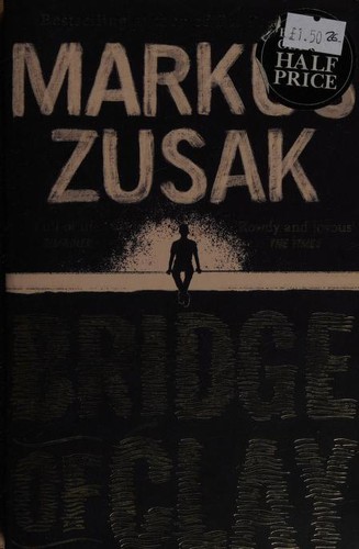 Markus Zusak: Bridge of Clay (Paperback, 2019, Transworld Publishers Limited)