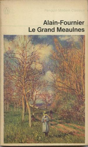 Alain-Fournier: Le Grand Meaulnes (1966, Penguin Books)