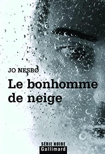 Jo Nesbø: Le bonhomme de neige (French language, 2008, Éditions Gallimard)