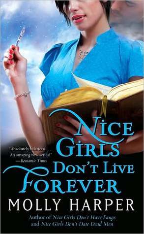 Molly Harper: Nice Girls don’t live forever (EBook)