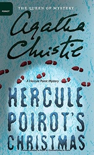 Agatha Christie: Hercule Poirot's Christmas (2016, William Morrow & Company)