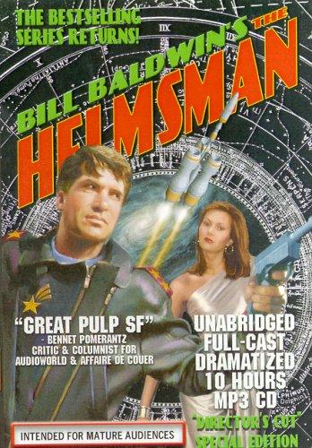 Bill Baldwin: The Helmsman (AudiobookFormat, 2004, Timberwolf Press)