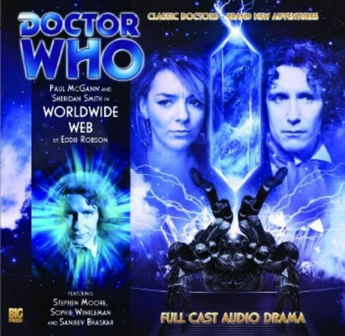 Eddie Robson: Worldwide Web (AudiobookFormat, 2009, Big Finish Productions, Brand: Big Finish Productions Ltd)