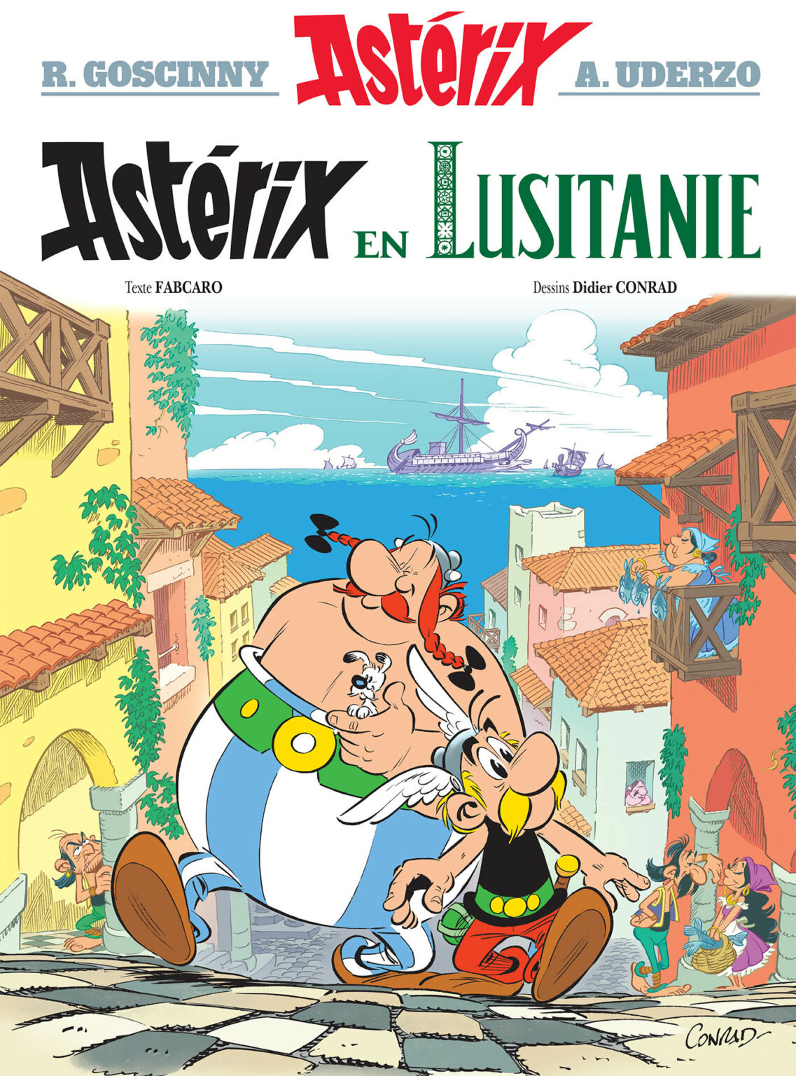 Didier Conrad, Fabcaro, Thierry Mébarki: Astérix en Lusitanie (Hardcover, french language, 2025, Hachette Livre)