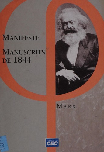 Karl Marx: Manifeste du Parti communiste (French language, 2009, Éditions CEC)