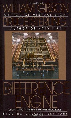 William Gibson, Bruce Sterling: The Difference Engine (1992)