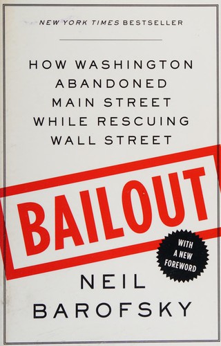 Neil M. Barofsky: Bailout (2013, Free Press)