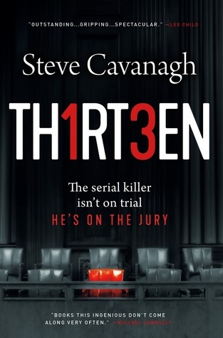 Steve Cavanagh: Thirteen (2019, Flatiron Books)