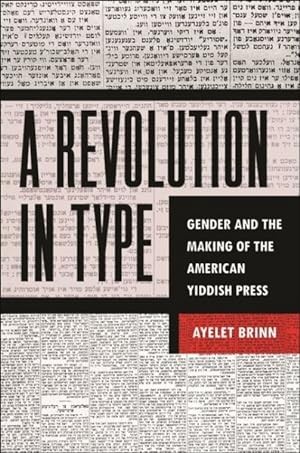 Ayelet Brinn: Revolution in Type (2023, New York University Press)