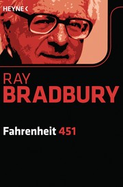 Ray Bradbury: Fahrenheit 451 (Paperback, German language, 2010, Wilhelm Heyne Verlag)