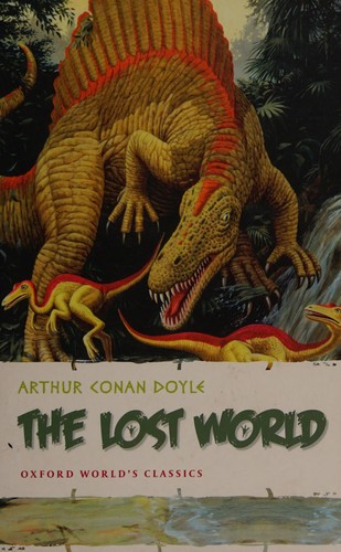 Arthur Conan Doyle: The lost world (2009, Oxford University Press)