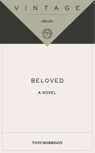 Toni Morrison: Beloved (EBook, 2007, Knopf Doubleday Publishing Group)