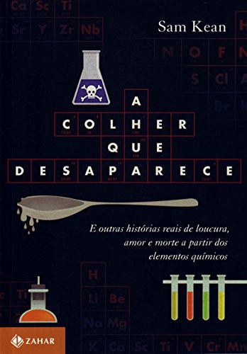 _: Colher Que Desaparece (Paperback, Portuguese language, 2011, Zahar)