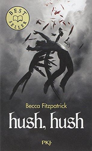 Becca Fitzpatrick: Hush, hush (French language, 2011)