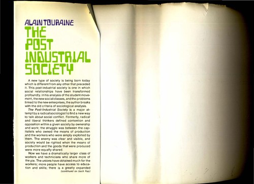 Alain Touraine: The post-industrial society (1971, Random House)