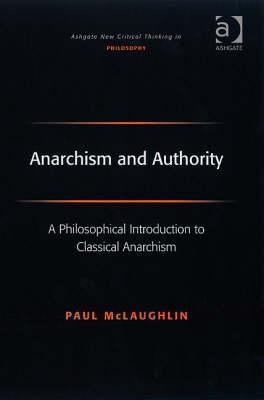 Paul McLaughlin: Anarchism and Authority