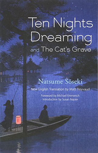 Natsume Soseki, Treyvaud Matt, Susan Jolliffe Napier, Michael Emmerich: Ten Nights Dreaming (Paperback, 2015, Dover Publications)