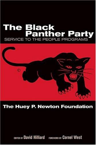 The Huey P. Newton Foundation: The Black Panther Party (Paperback, University of New Mexico Press)