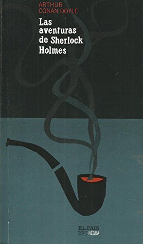 Arthur Conan Doyle: Las aventuras de Sherlock Holmes. (Paperback, 2004, El País.)